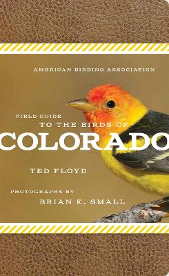 Book cover for American Birding Association Field Guide to the Birds of Colorado