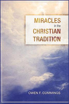 Book cover for Miracles in the Christian Tradition