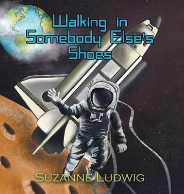 Cover of Walking in Somebody Else's Shoes