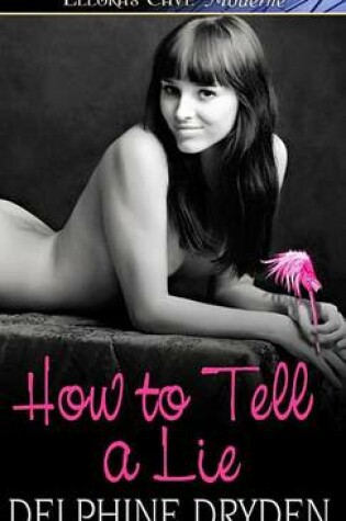 Cover of How to Tell a Lie