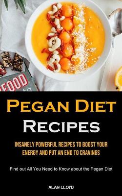 Book cover for Pegan Diet Recipes