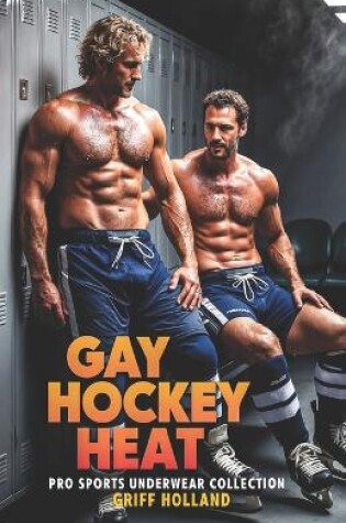 Cover of Gay Hockey Heat