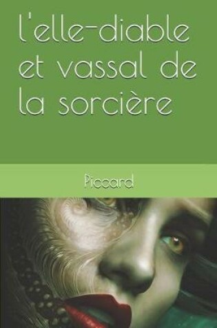 Cover of l'elle-diable et vassal de la sorcière