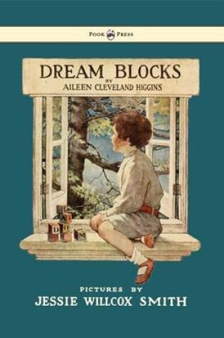 Cover of Dream Blocks - Illustrated by Jessie Willcox Smith