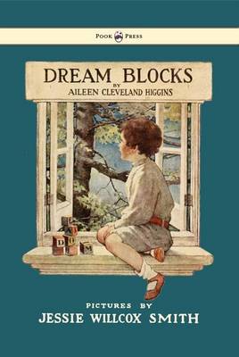 Cover of Dream Blocks - Illustrated by Jessie Willcox Smith