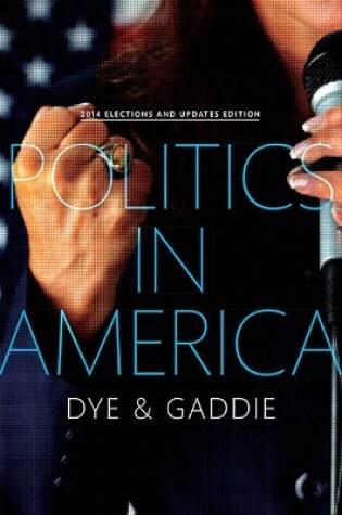 Cover of Politics in America, 2014 Elections and Updates Edition (Subscription)