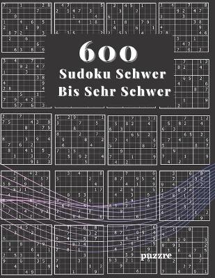 Book cover for 600 Sudoku Schwer Bis Sehr Schwer