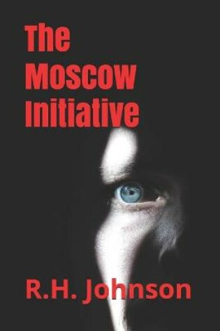 Cover of The Moscow Initiative
