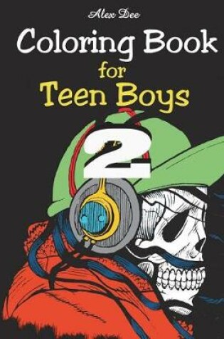 Cover of Coloring Book - for Teen Boys 2
