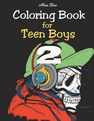 Book cover for Coloring Book - for Teen Boys 2