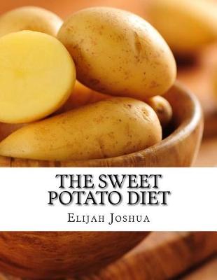 Book cover for The Sweet Potato Diet