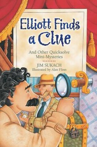 Cover of Elliott Finds a Clue