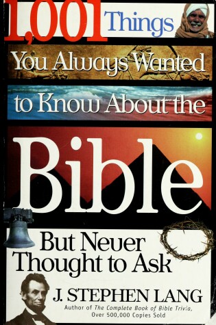 Cover of 1001 Things You Always Wanted to Know about the Bible
