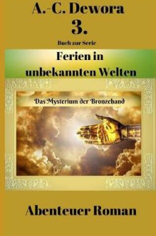 Cover of Ferien in unbekannten Welten 3