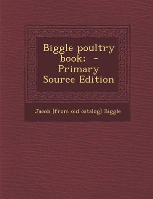 Book cover for Biggle Poultry Book;