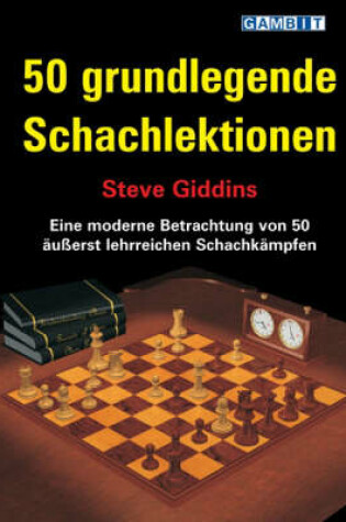 Cover of 50 Grundlegende Schachlektionen