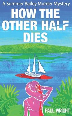 Book cover for How the Other Half Dies