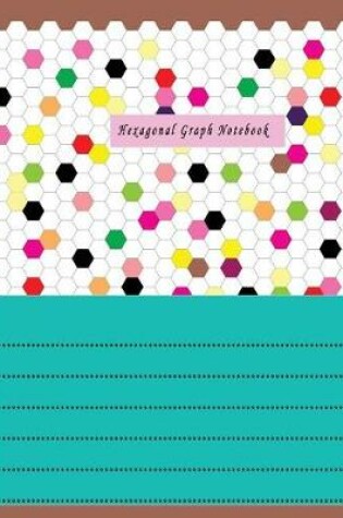 Cover of Hexagonal Graph Notebook