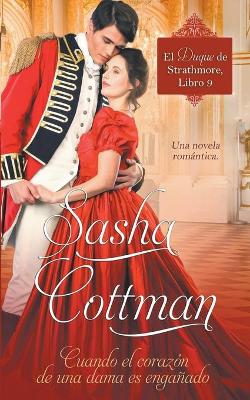 Book cover for Cuando el corazón de una dama es engañado