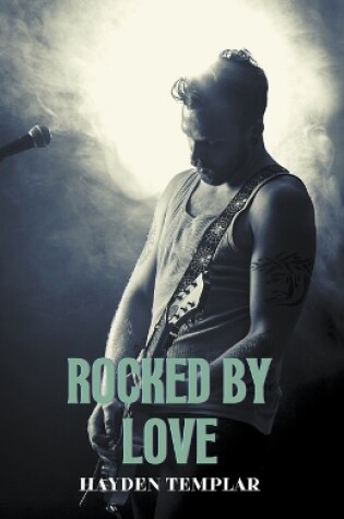 Cover of Rocked by Love