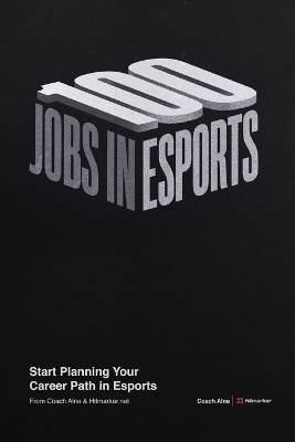 Cover of 100 Jobs in Esports