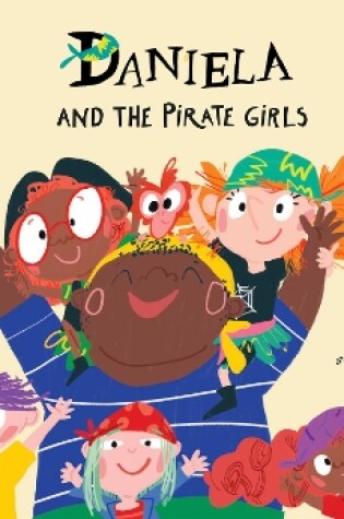 Cover of Daniela and the Pirate Girls