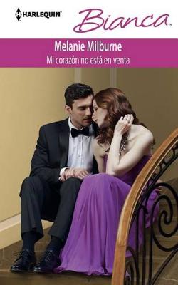 Book cover for Mi Coraz�n No Est� En Venta