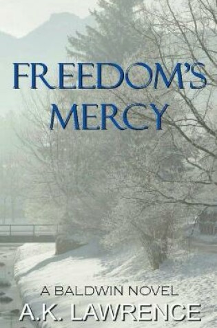 Cover of Freedom's Mercy