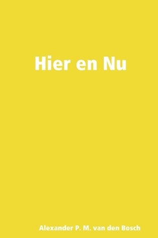 Cover of Hier en Nu