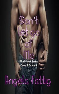 Book cover for Don't Let Go of Me