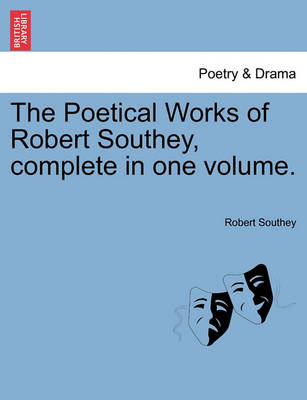 Book cover for Complete in One Volume Poetical Works of Robert Southey