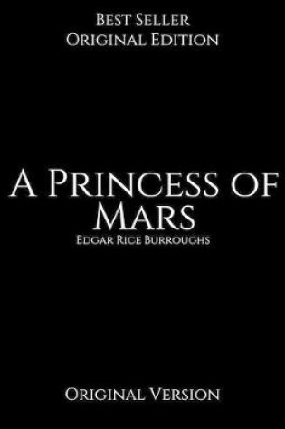 Cover of A Princess of Mars, Original Version