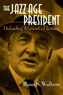 Book cover for The Jazz Age President