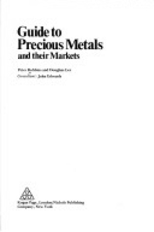 Cover of Guide to Precious Metals and Their Markets