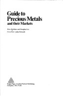 Book cover for Guide to Precious Metals and Their Markets