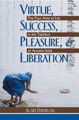 Book cover for Virtue, Success, Pleasure, and Liberation
