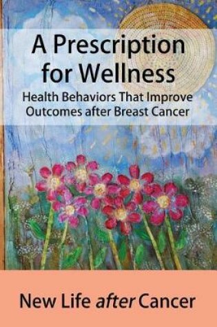 Cover of A Prescription for Wellness