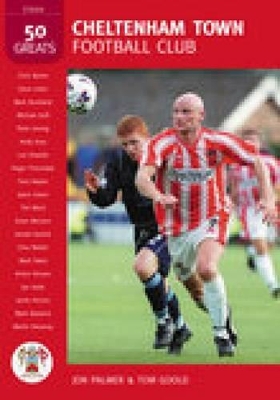 Book cover for Cheltenham Town Football Club