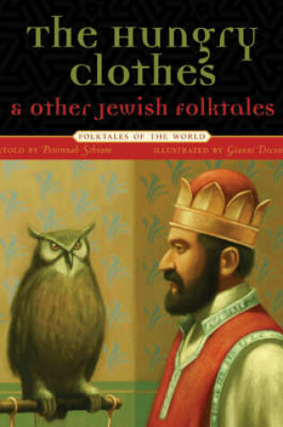 Cover of Hungry Clothes and Other Jewish Folktales