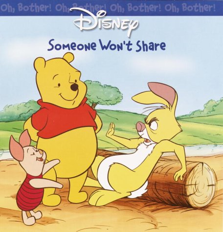 Cover of Oh, Bother! Someone Won't Share