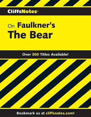 Book cover for Cliffsnotes on Faulkner's the Bear