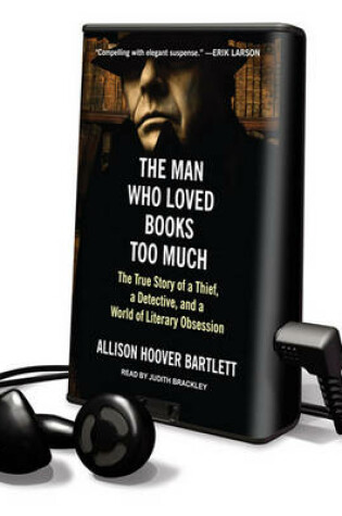 Cover of The Man Who Loved Books Too Much