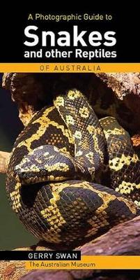 Book cover for A Photographic Guide to Snakes & Other Reptiles