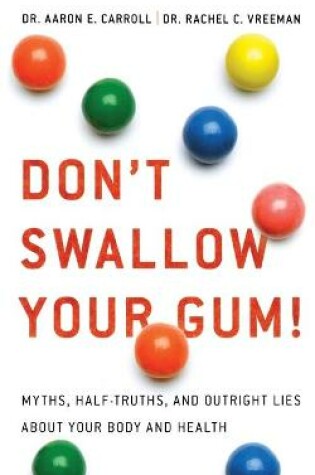 Cover of Don't Swallow Your Gum!