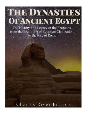 Book cover for The Dynasties of Ancient Egypt