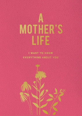 Book cover for A Mother's Life