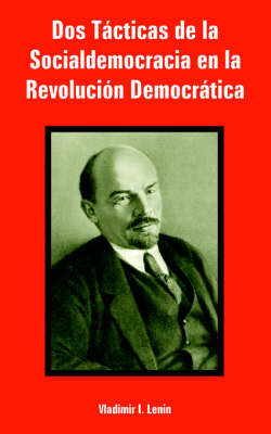 Book cover for DOS Tacticas de La Socialdemocracia En La Revolucion Democratica