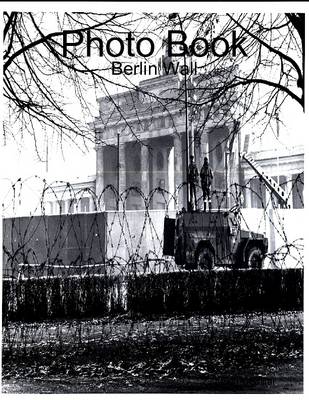 Book cover for Photo Book: Berlin Wall