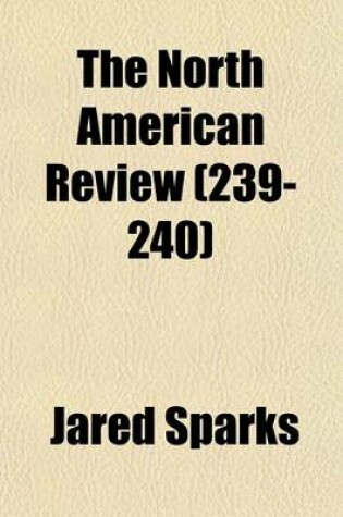 Cover of The North American Review (Volume 239-240)