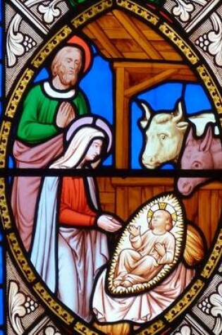 Cover of Stained Glass of Jesus and the Nativity